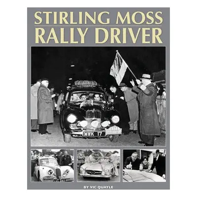 Stirling Moss - Rally Driver - Quayle, Vic