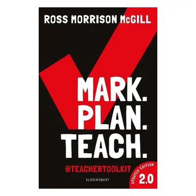 Mark. Plan. Teach. 2.0 - McGill, Ross Morrison