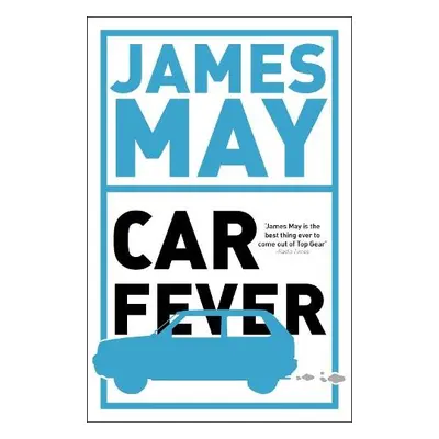 Car Fever - May, James