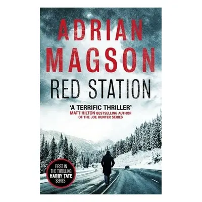 Red Station - Magson, Adrian a Magson, Adrian