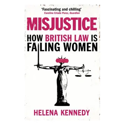 Misjustice - Kennedy, Helena