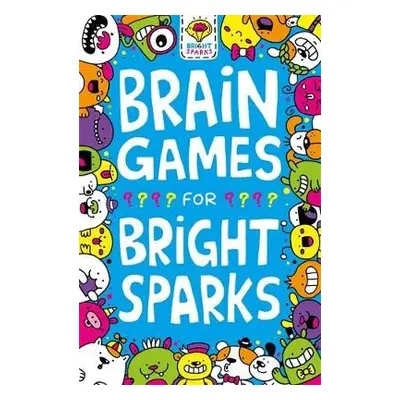 Brain Games for Bright Sparks - Moore, Gareth