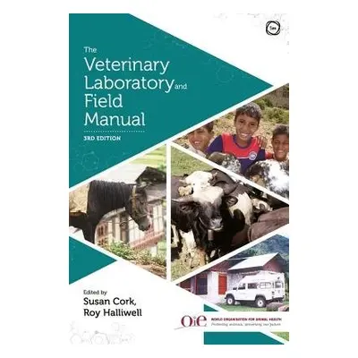 Veterinary Laboratory and Field Manual 3rd Edition