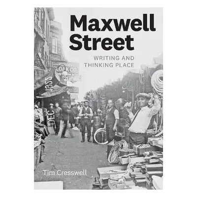 Maxwell Street - Cresswell, Tim