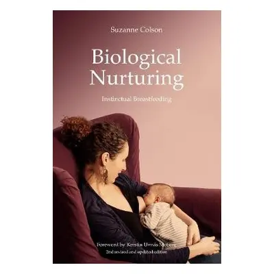 Biological Nurturing - Colson, Suzanne