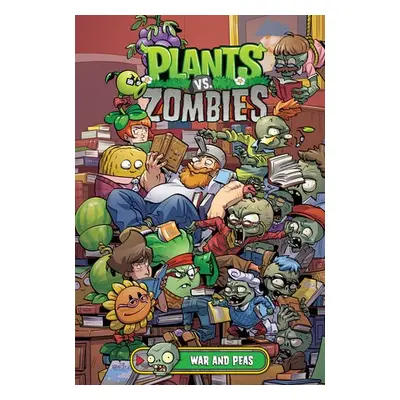 Plants vs. Zombies Volume 11: War and Peas - Tobin, Paul