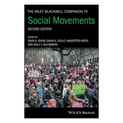 Wiley Blackwell Companion to Social Movements