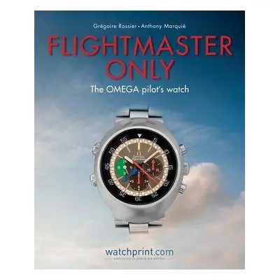 Flightmaster Only - Rossier, Gregoire a Marquie, Anthony