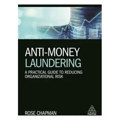 Anti-Money Laundering - Chapman, Rose