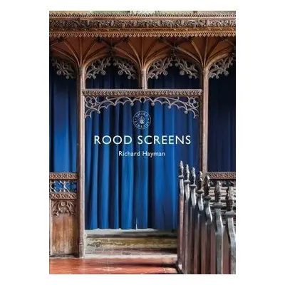 Rood Screens - Hayman, Mr Richard