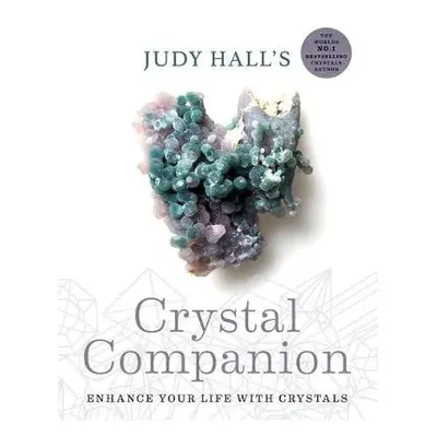 Judy Hall's Crystal Companion - Hall, Judy