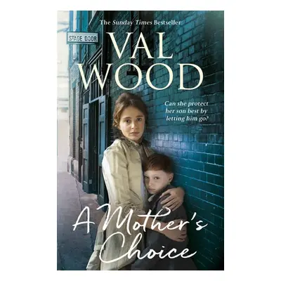 Mother's Choice - Wood, Val