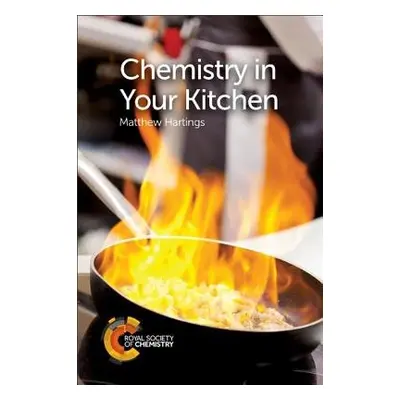 Chemistry in Your Kitchen - Hartings, Matthew (American University, USA)