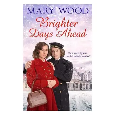 Brighter Days Ahead - Wood, Mary