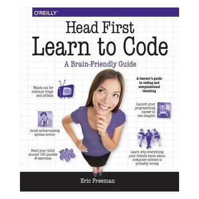 Head First Learn to Code - Freeman, Eric