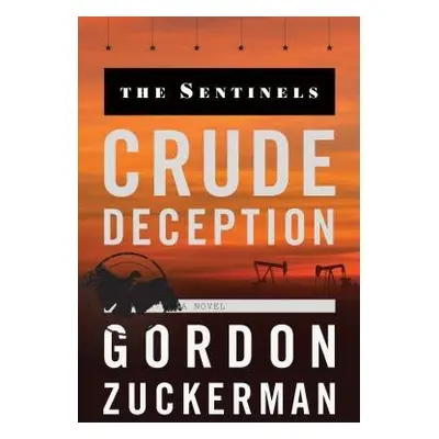 Crude Deception - Zuckerman, MR Gordon