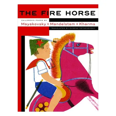 Fire Horse - Ostashevsky, Eugene