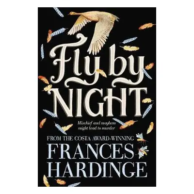 Fly By Night - Hardinge, Frances