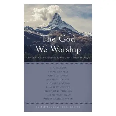 God We Worship, The - Various Contributors