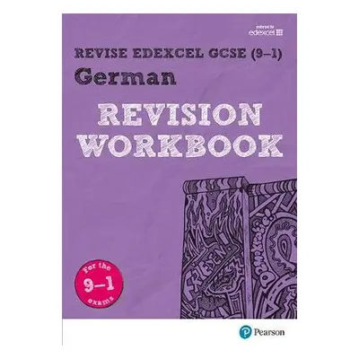 Pearson REVISE Edexcel GCSE (9-1) German Revision Workbook - Lanzer, Harriette