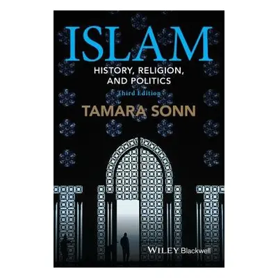 Islam - Sonn, Tamara (The College of William and Mary, Williamsburg)