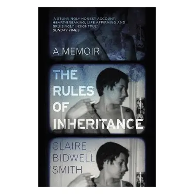 Rules of Inheritance - Smith, Claire Bidwell