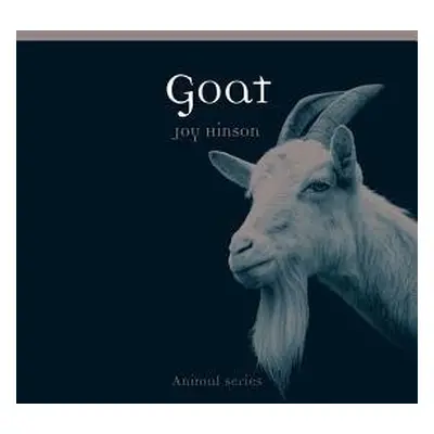 Goat - Hinson, Joy