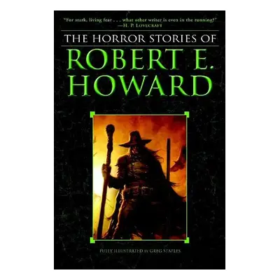 Horror Stories of Robert E. Howard - Howard, Robert E.