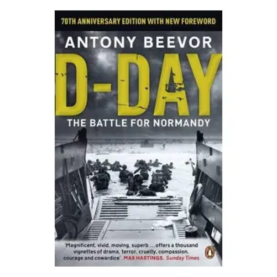 D-Day - Beevor, Antony