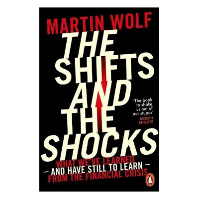 Shifts and the Shocks - Wolf, Martin