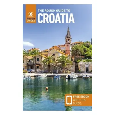 Rough Guide to Croatia: Travel Guide with eBook - Guides, Rough