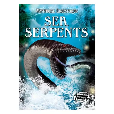 Sea Serpents - Kingsley Troupe, Thomas