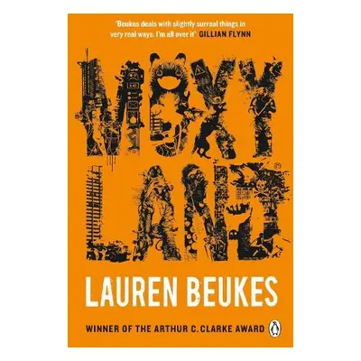 Moxyland - Beukes, Lauren