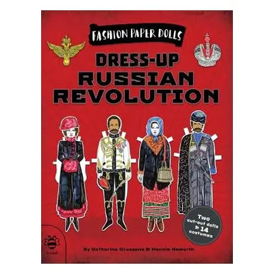 Dress-up Russian Revolution - Bruzzone, Catherine