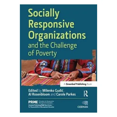 Socially Responsive Organizations a the Challenge of Poverty