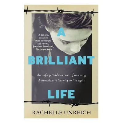 Brilliant Life - Unreich, Rachelle