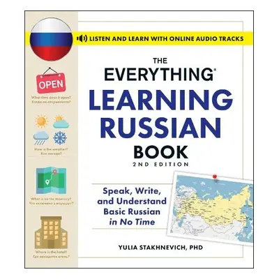 Everything Learning Russian Book, 2nd Edition - Stakhnevich, Yulia