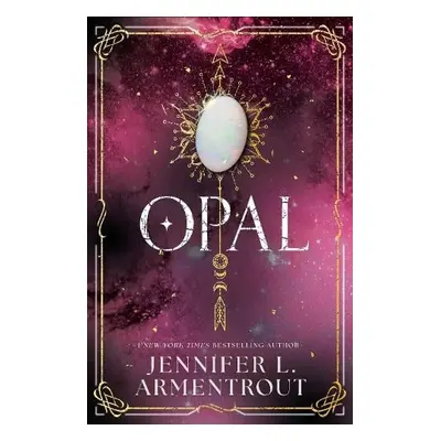 Opal (Lux - Book Three) - Armentrout, Jennifer L.