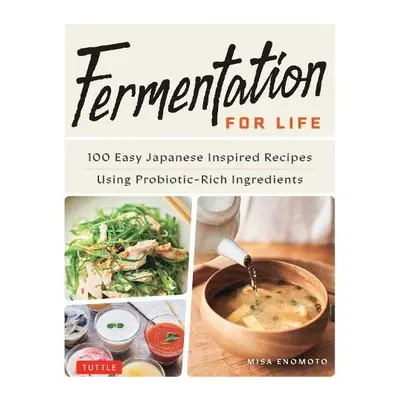 Fermentation for Life - Enomoto, Misa