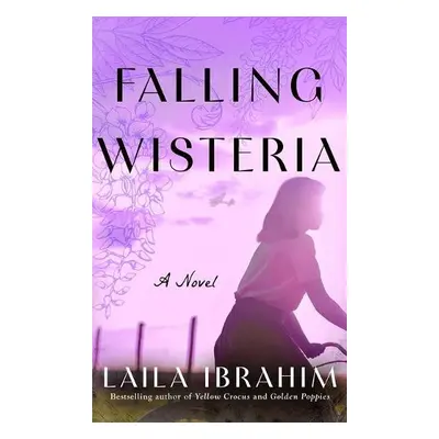 Falling Wisteria - Ibrahim, Laila