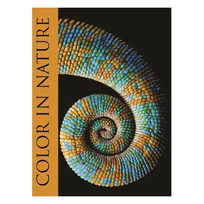 Color in Nature - Marshall, Justin a Cronin, Thomas a Johnsen, Sonke a Douglas, Ron a Hurlbert, 