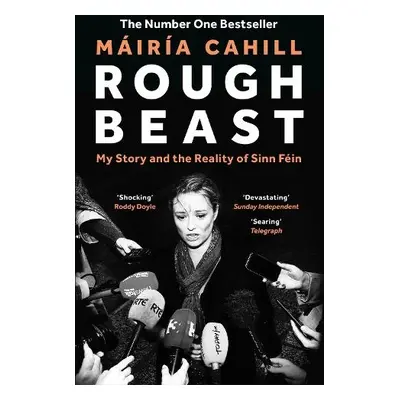 Rough Beast - Cahill, Mairia a Cahill, Mairia