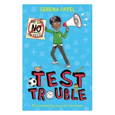 Test Trouble - Patel, Serena