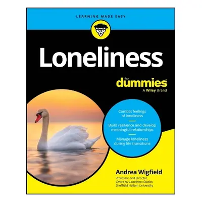 Loneliness For Dummies - Wigfield, Andrea (Sheffield Hallam University, UK)