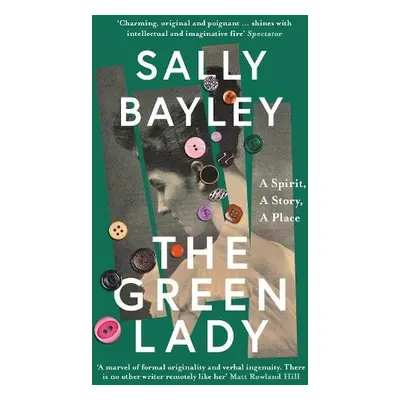 Green Lady - Bayley, Sally