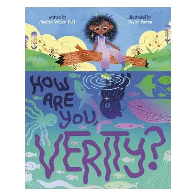 How Are You, Verity? - Duff, Meghan Wilson