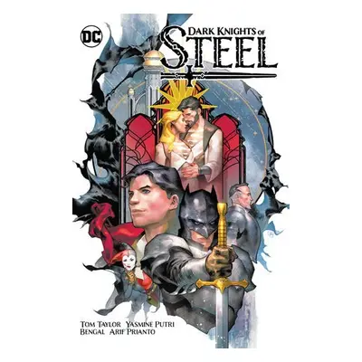 Dark Knights of Steel Vol. 1 - Taylor, Tom a Putri, Yasmin