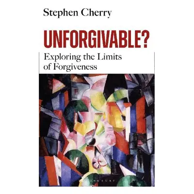 Unforgivable? - Cherry, Stephen