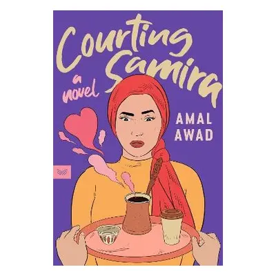 Courting Samira - Awad, Amal