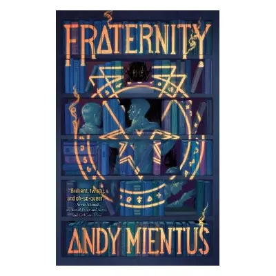 Fraternity - Mientus, Andy